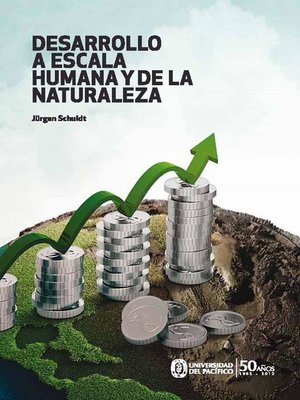 cover image of Desarrollo a escala humana y de la naturaleza
